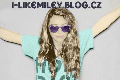 I-LikeMiley.Blog.Cz