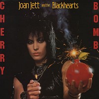 Joan Jett - Cover k její vlastní verzi Cherry Bomb (od The Runaways)