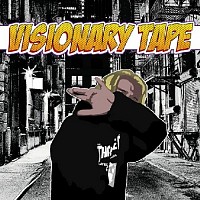 Cover mixtapu Visionary Tape