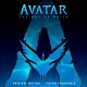 Avatar: The Way of Water (Original Motion Picture Soundtrack ...