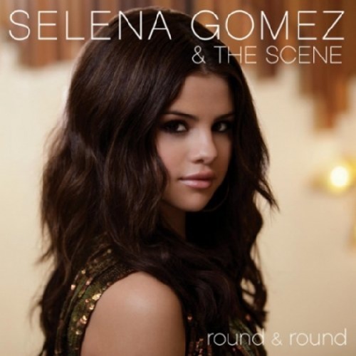 Selena Gomez Round And Round Cover